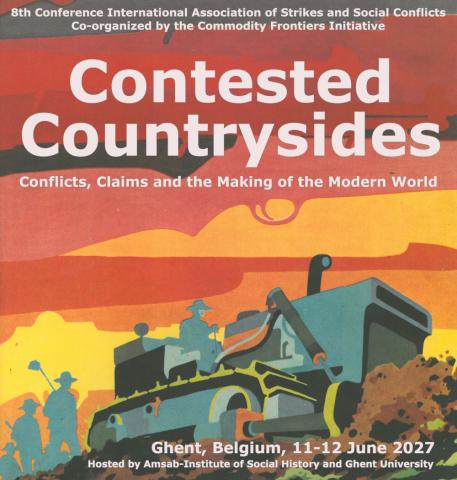 Call for Papers 8th Conference IASSC/Commodity Frontiers Initiative: Contested Countrysides
